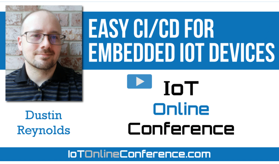 Easy CI/CD for Embedded IoT Devices